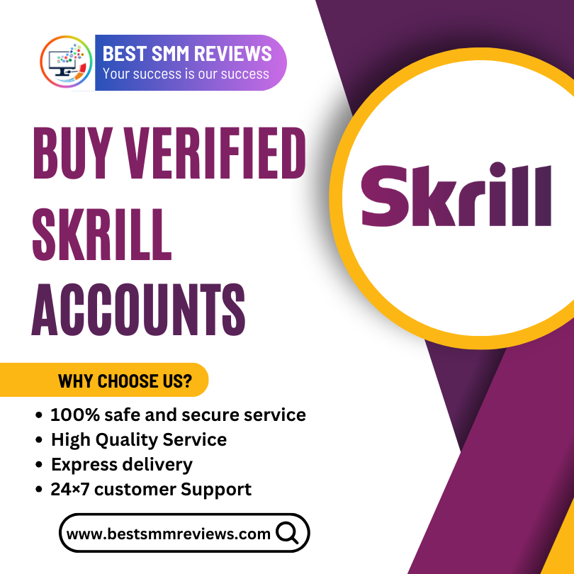 Buy Verified Skrill Accounts - Trusted, Secure & Instant