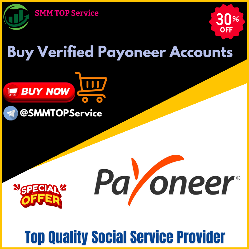 Buy Verified Payoneer Account - 100% Verified and Genuine